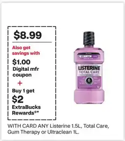 CVS ANY Listerine 1.5L, Total Care, Gum Therapy or Ultraclean 1L offer