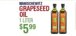 Circus Fruits MANISCHEWITZ GRAPESSEED OIL offer