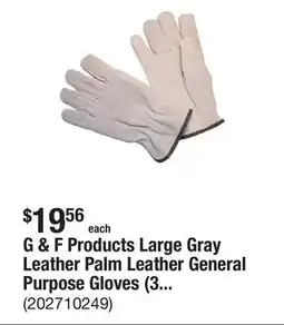The Home Depot G & F Products Large Gray Leather Palm Leather General Purpose Gloves (3-Pack) offer