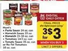 Safeway Hunt's Pasta Sauce, Manwich Sauce, Tomatoes or Ro-Tel Tomatoes offer
