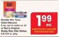 Safeway Bumble Bee Tuna Solid Albacore or Ben's Original Ready Rice Side Dishes offer