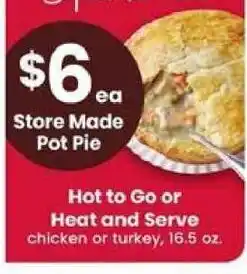 Safeway Store Made Pot Pie offer