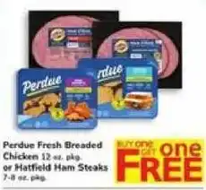 Safeway Perdue Fresh Breaded Chicken or Hatfield Ham Steaks offer