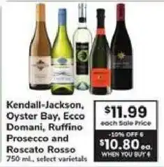 Safeway Kendall-Jackson, Oyster Bay, Ecco Domani, Ruffino Prosecco and Roscato Rosso offer
