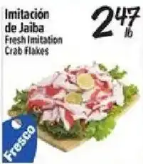 El Super Fresco fresh imitation crab flakes offer