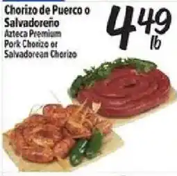 El Super Azteca Premium Pork Chorizo or Salvadoran Chorizo offer