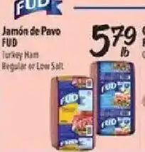 El Super Fud turkey ham offer