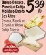 El Super Los Altos Queso Oaxaca, Panela or Cotija offer