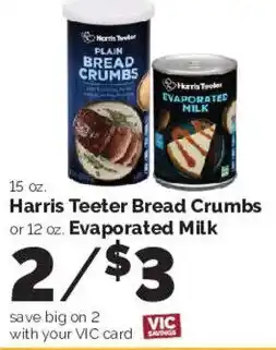 Harris Teeter Harris Teeter Bread Crumbs or Evaporated Milk offer