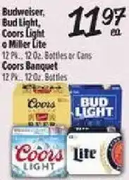 El Super Budweiser, Bud Light, Coors Light or Miller Lite offer