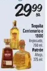 El Super Tequila Centenario or 1800 offer