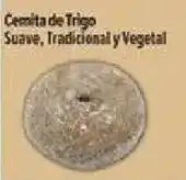 El Super Cemita de Trigo Suave, Tradicional y Vegetal offer