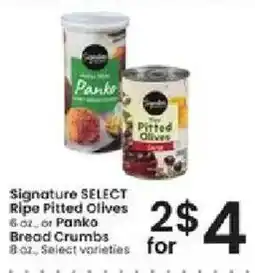 Albertsons Signature Select Ripe Pitted Olives or Panko Bread Crumbs offer