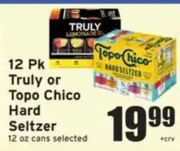 Ray's Food Truly or Topo Chico Hard Seltzer offer
