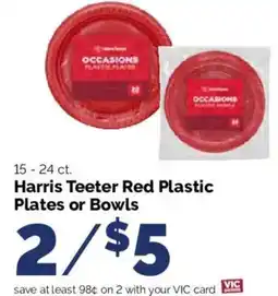 Harris Teeter Harris Teeter Red Plastic Plates or Bowls offer