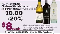 Harris Teeter Seaglass, Chateau Ste. Michelle or Robert Mondavi Private Select offer
