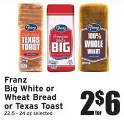 Ray's Food Franz Big White or Wheat Bread or Texas Toast offer
