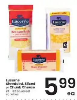 Albertsons Lucerne shredded, sliced or chunk cheese offer