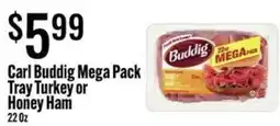 Jons International Carl Buddig Mega Pack Tray Turkey or Honey Ham offer