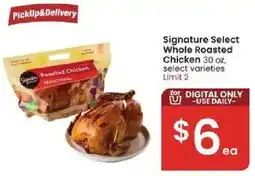 Albertsons Signature Select Roasted Chicken offer