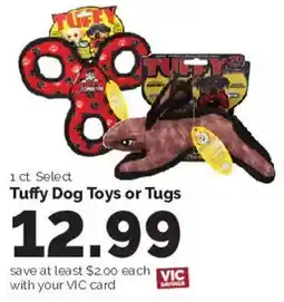 Harris Teeter Tuffy Dog Toys or Tugs offer