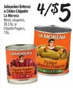 El Super La Morena Jalapeños Enteros o Chiles Chipotle offer