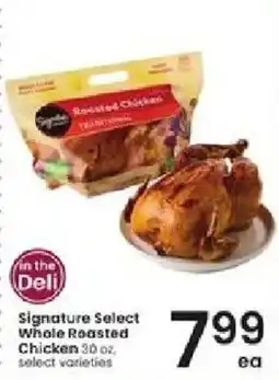 Albertsons Signature Select Whole Roasted Chicken offer