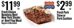 Jons International Fresh Choice Boneless Beef New York Steaks or Beef Flap Meat offer