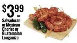 Jons International Salvadoran or Mexican Chorizo or Guatemalan Longaniza offer