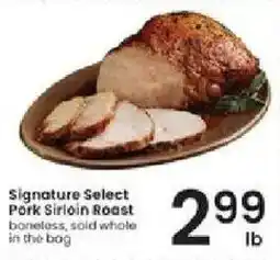 Albertsons Signature Select Pork Sirloin Roast offer