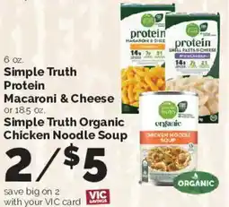 Harris Teeter Simple Truth Protein Macaroni & Cheese or Simple Truth Organic offer
