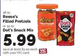 Harris Teeter Reese's Filled Pretzels or Dot's Snack Mix offer