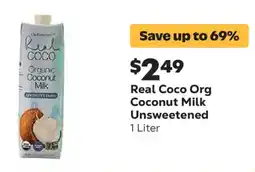 Grocery Outlet Real Coco Org Coconut Milk Unsweetened offer