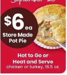 Safeway Store Made Pot Pie offer