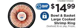 ShopRite Bowl & Basket Large Cooked Shrimp Ring offer