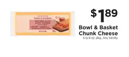 ShopRite Bowl & Basket Chunk Cheese offer