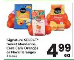 Safeway Signature SELECT Sweet Mandarins, Cara Cara Oranges or Navel Oranges offer