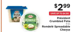 ShopRite Président Crumbled Feta / Rondelé Spreadable Cheese offer