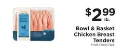 ShopRite Bowl & Basket Chicken Breast Tenders offer