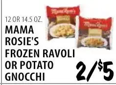 Karns Mama Rosie's frozen ravoli or potato gnocchi offer