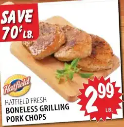 Karns Hatfield fresh boneless grilling pork chops offer