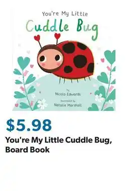 Sam's Club You're My Little Cuddle Bug, Board Book offer