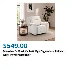 Sam's Club Member's Mark Cole & Rye Signature Fabric Dual Power Recliner offer