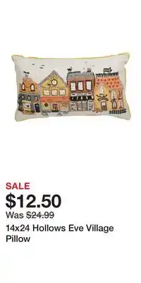 TJ Maxx 14x24 Hollows Eve Village Pillow offer