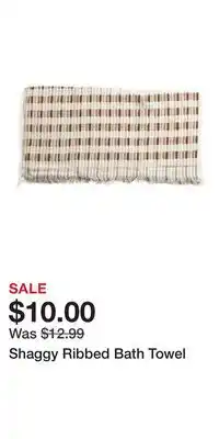 TJ Maxx Shaggy Ribbed Bath Towel offer