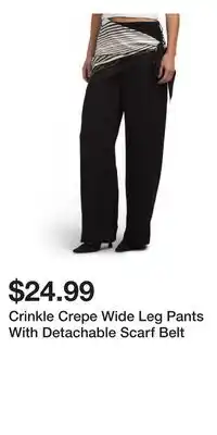 TJ Maxx Crinkle Crepe Wide Leg Pants With Detachable Scarf Belt offer