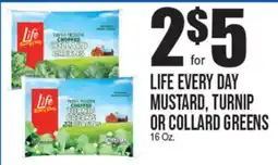Extra Supermarket LIFE EVERY DAY MUSTARD, TURNIP OR COLLARD GREENS offer