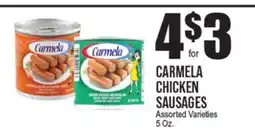 Extra Supermarket CARMELA CHICKEN SAUSAGES offer