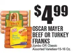 Extra Supermarket OSCAR MAYER BEEF OR TURKEY FRANKS offer