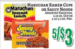 Trade Fair Supermarket MARUCHAN RAMEN CUPS OR SAUCY NOODS offer